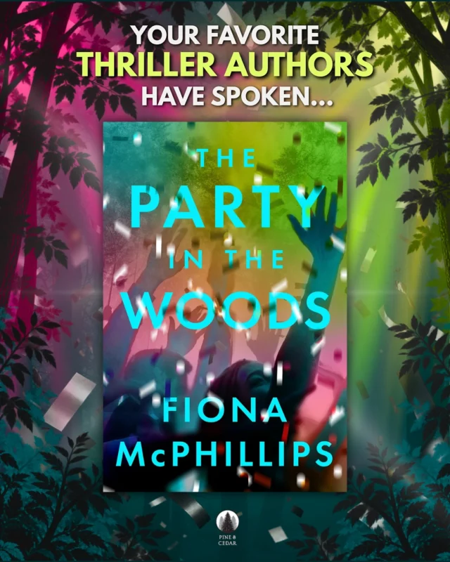 The Party in the Woods